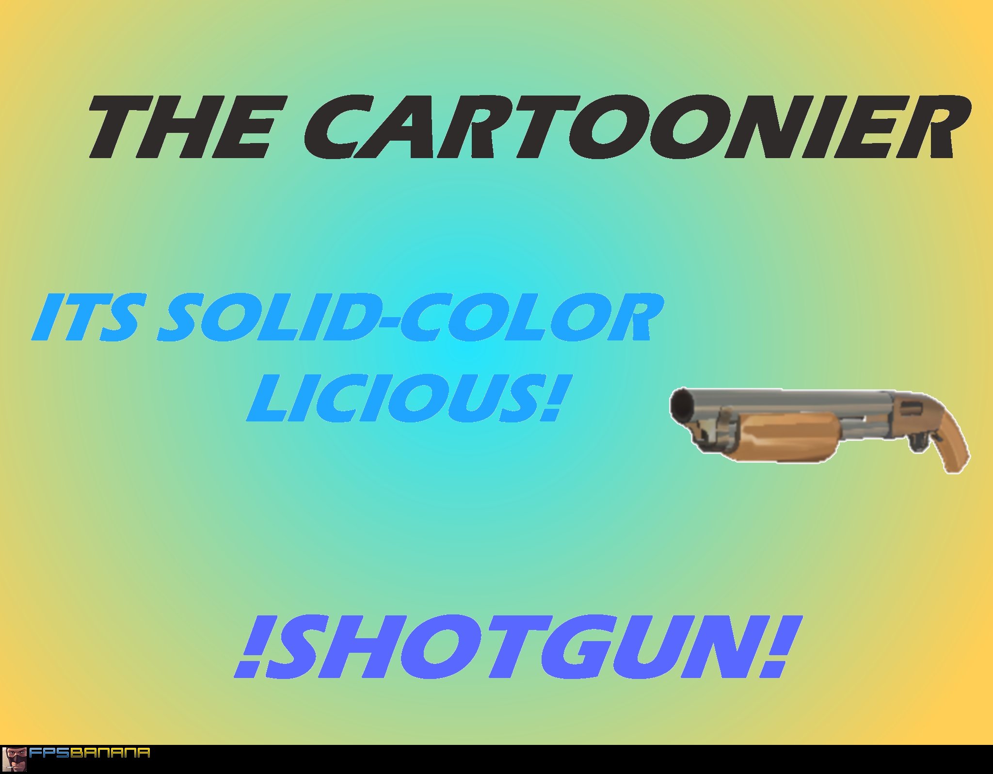 Cartoonier shotgun