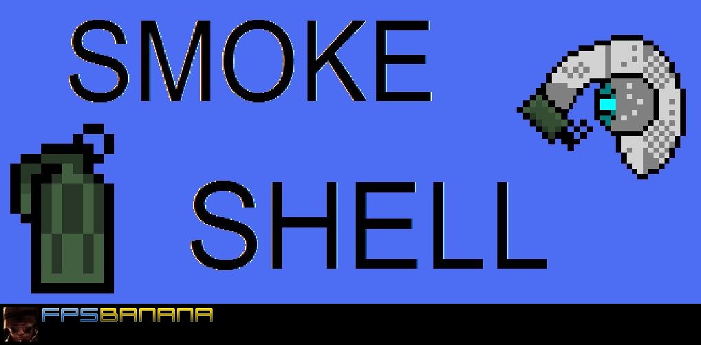 Smoke Shell + sound!
