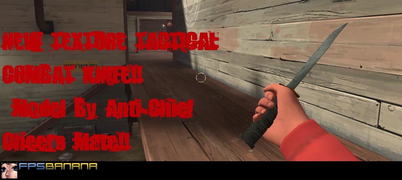 Tactical Combat Knife Re-Texture.