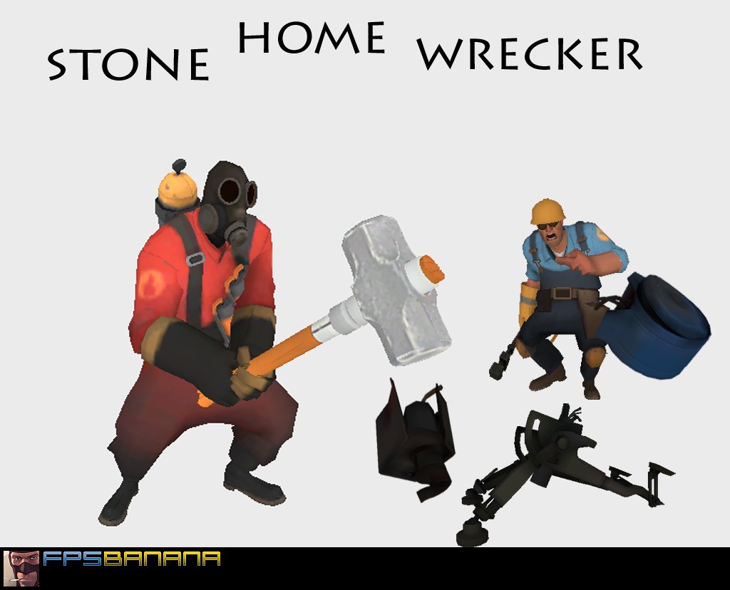 Stone Homewrecker!