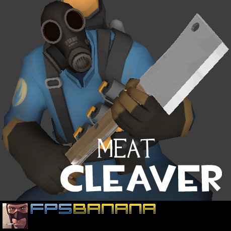Meat Cleaver [v1.2] - (Axtinguisher)