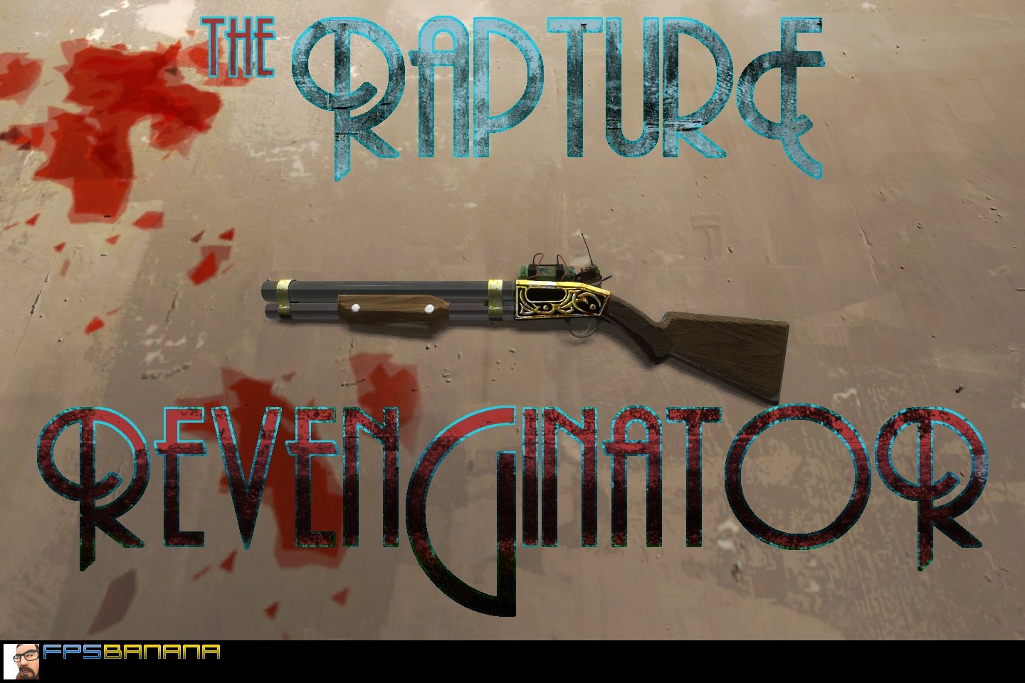 The Rapture Revenginator