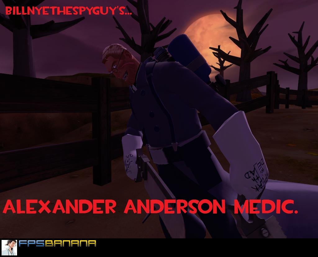 Bill's Alexander Anderson Medic