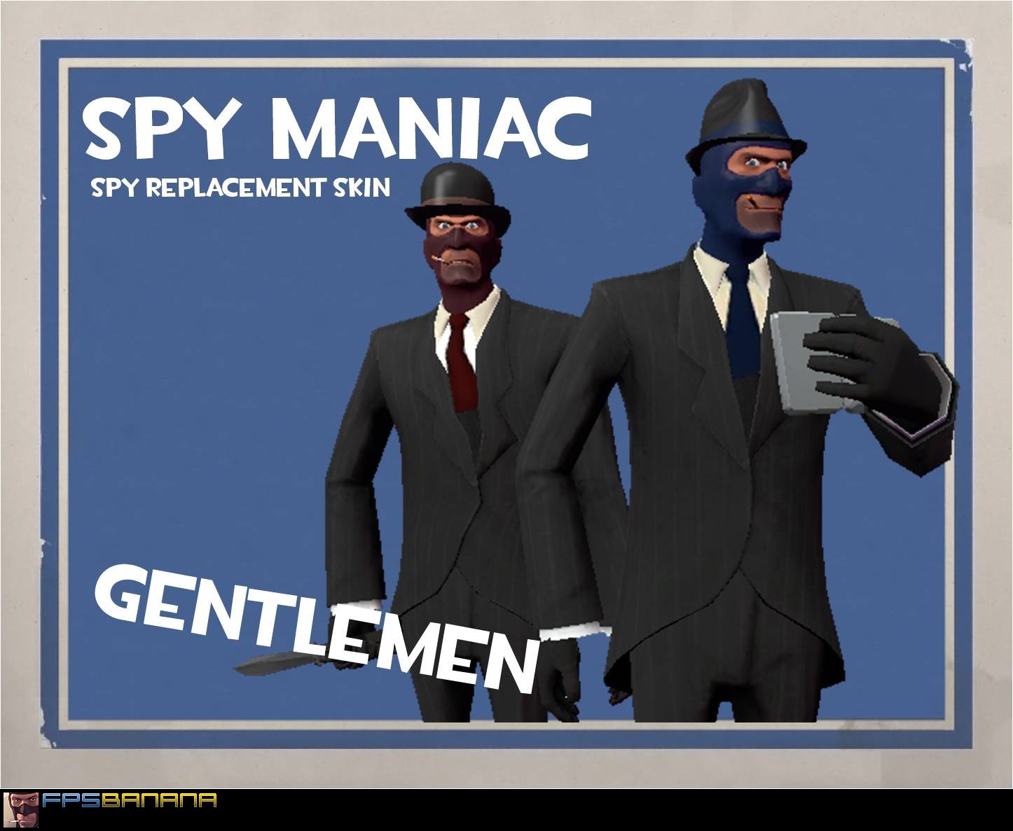 Spy maniac