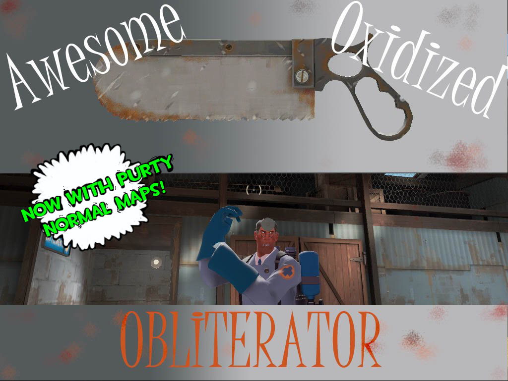 Awesome Oxidized Obliterator