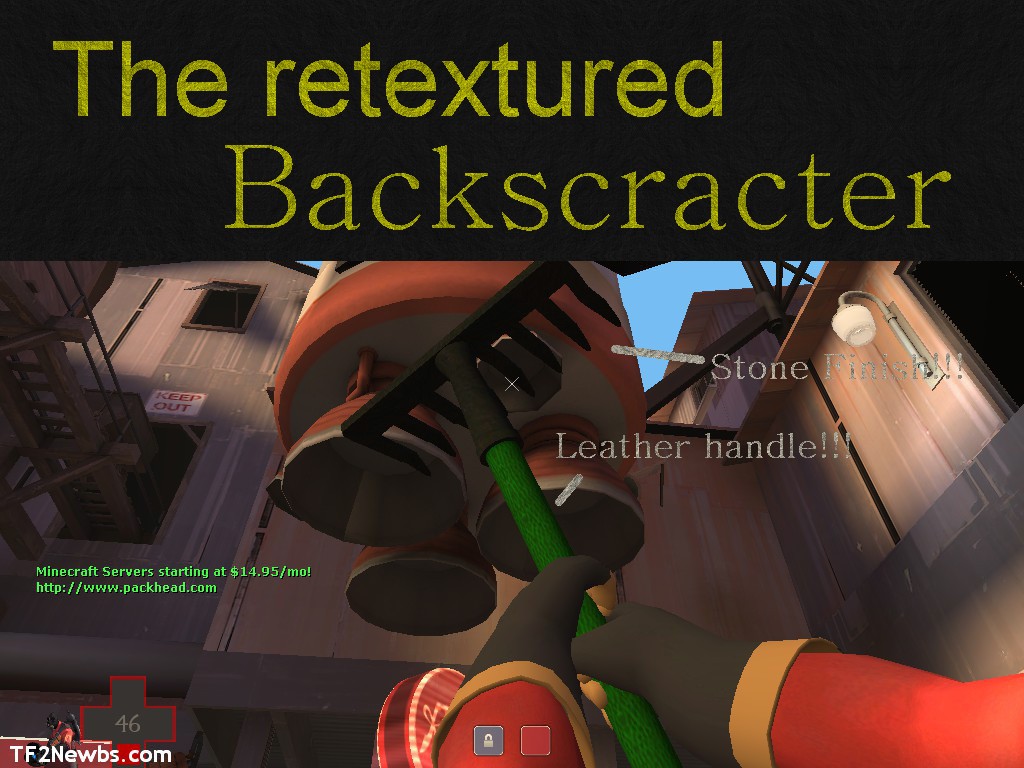 The retectured BACKSCRATCHER!!!