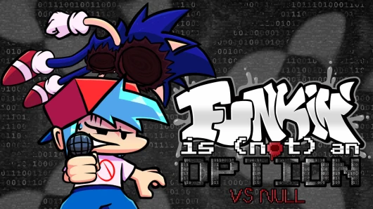 Funkin' is (not) an Option (VS. NULL) Mod for Friday Night Funkin ...