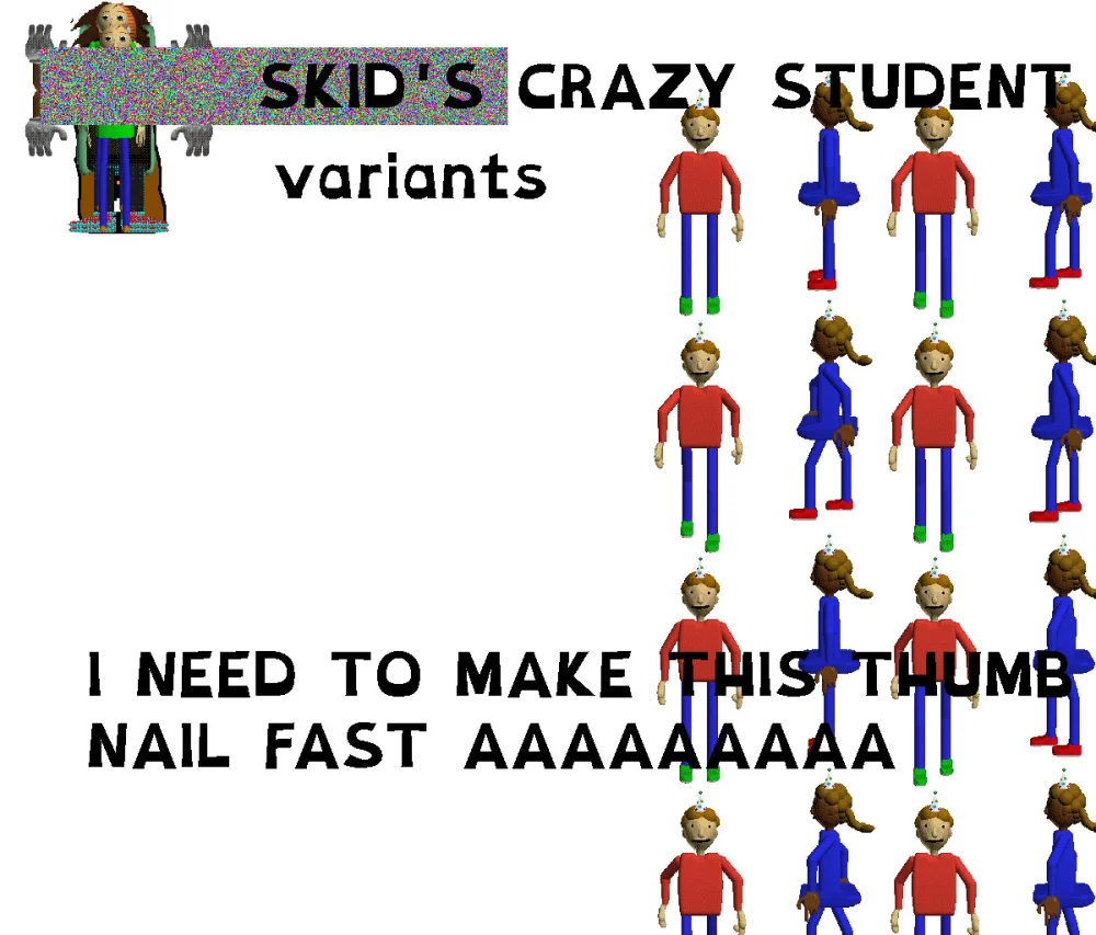 Skid's Crazy Student Variants Mod for Baldi's Basics | Baldi Mods