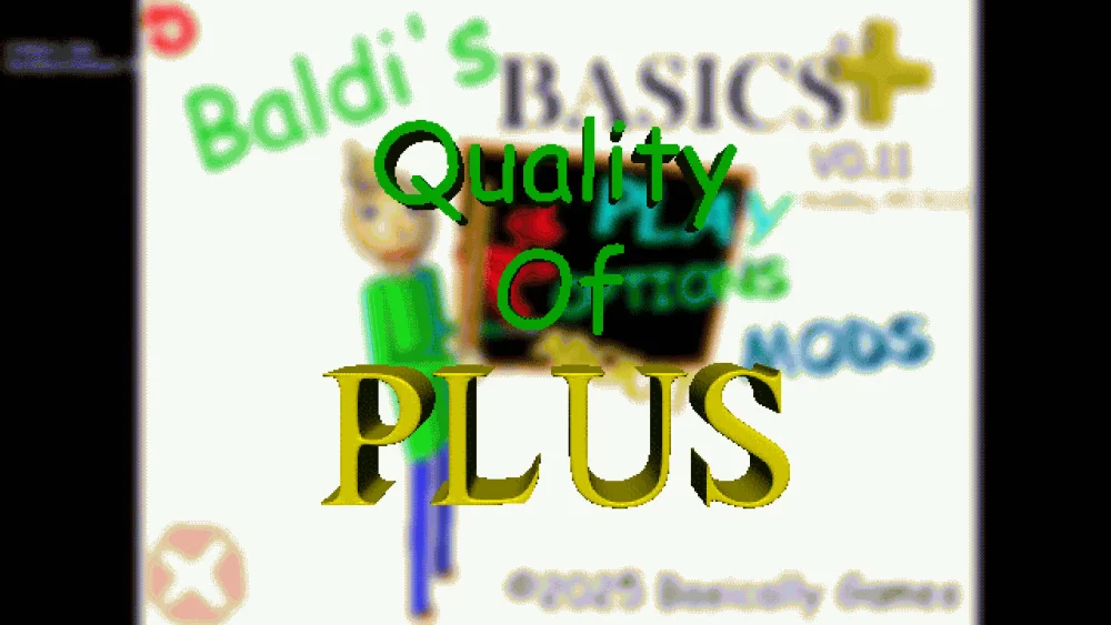Quality Of Plus Mod for Baldi's Basics | Baldi Mods
