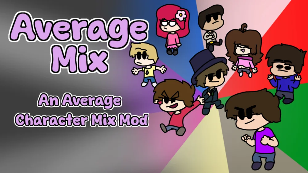 Average Mixes [HOTFIX UPDATE] Mod for Friday Night Funkin' | FNF Mods