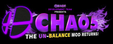 CHAO5: The Unbalance Mod Returns!