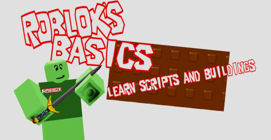 Roblox's Basics Learn Scripts and Buildings Project for Baldi's Basics ...