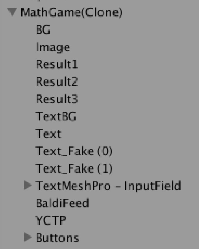 Baldi's Basics "MathGame(Clone)" Help Question for Baldi's Basics ...