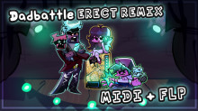 Dadbattle ERECT Remix MIDI+FLP (for covers)