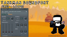 Tankman Tweaked Soundfont - Friday Night Funkin'