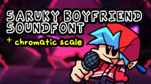 Saruky Boyfriend Soundfont + Chromatic Scale