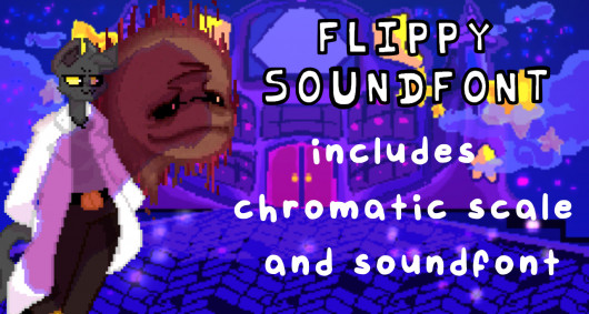 Flippy Soundfont + Chromatic Scale [Friday Night Funkin'] [Modding Tools]