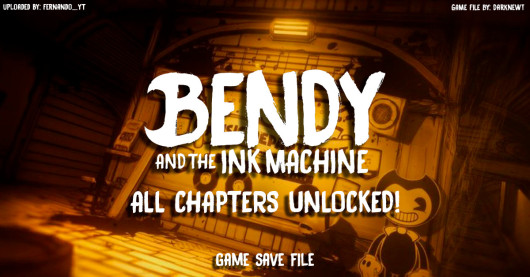 Batim ALL CHAPTERS UNLOCKED file Modding Tool for Bendy And The Ink ...