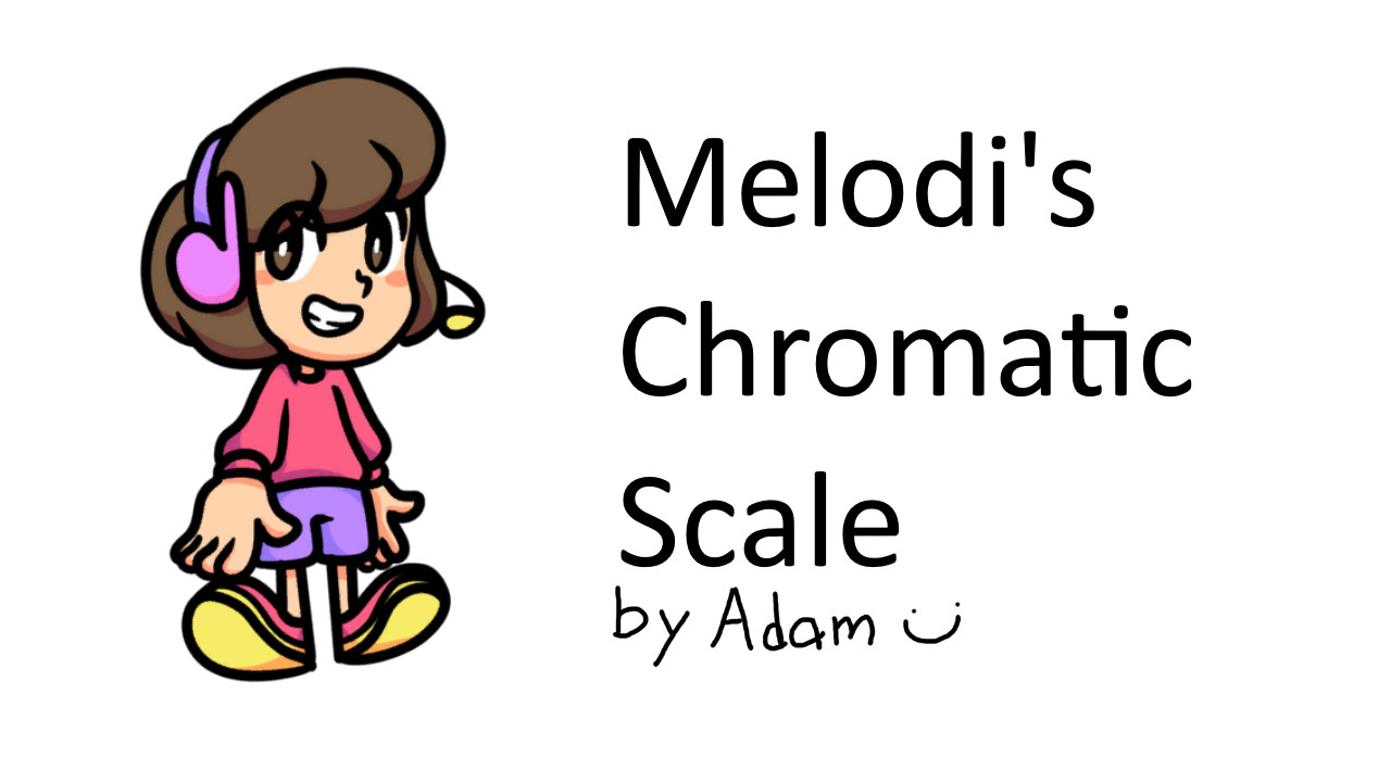 Melodii's Chromatic Scale (Mid-Effort) [Friday Night Funkin'] [Modding