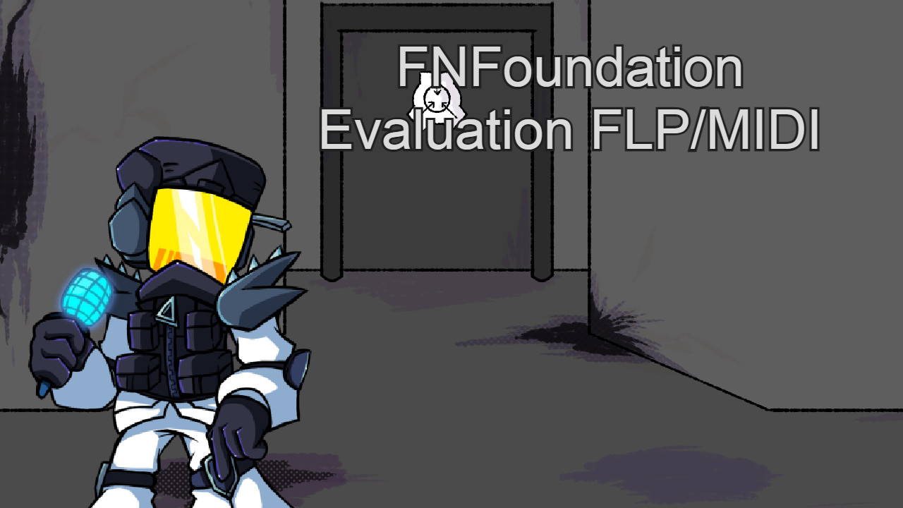 FNFoundation Evaluation FLP/MIDI [Friday Night Funkin'] [Modding Tools]