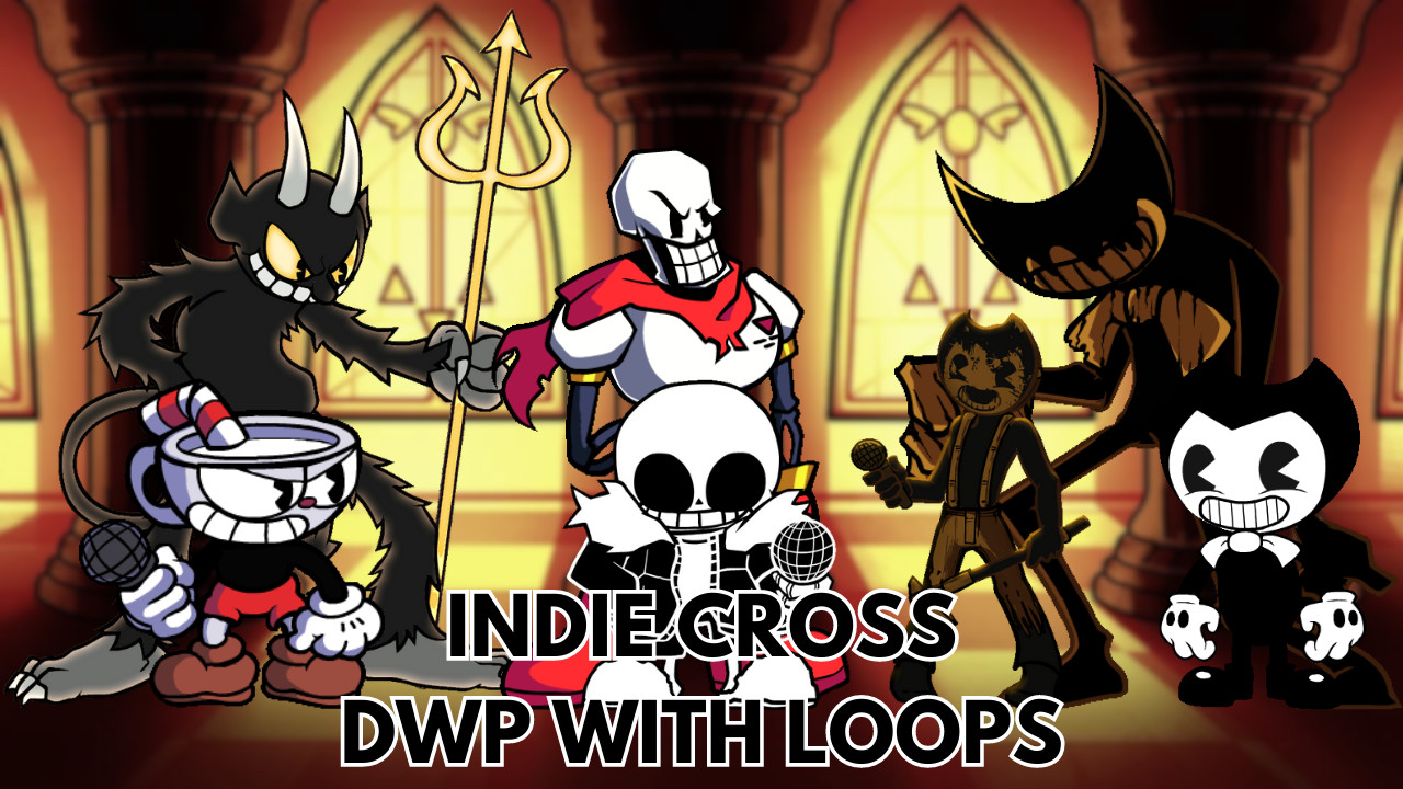 Indie Cross DWP WITH LOOPS [Friday Night Funkin'] [Modding Tools]