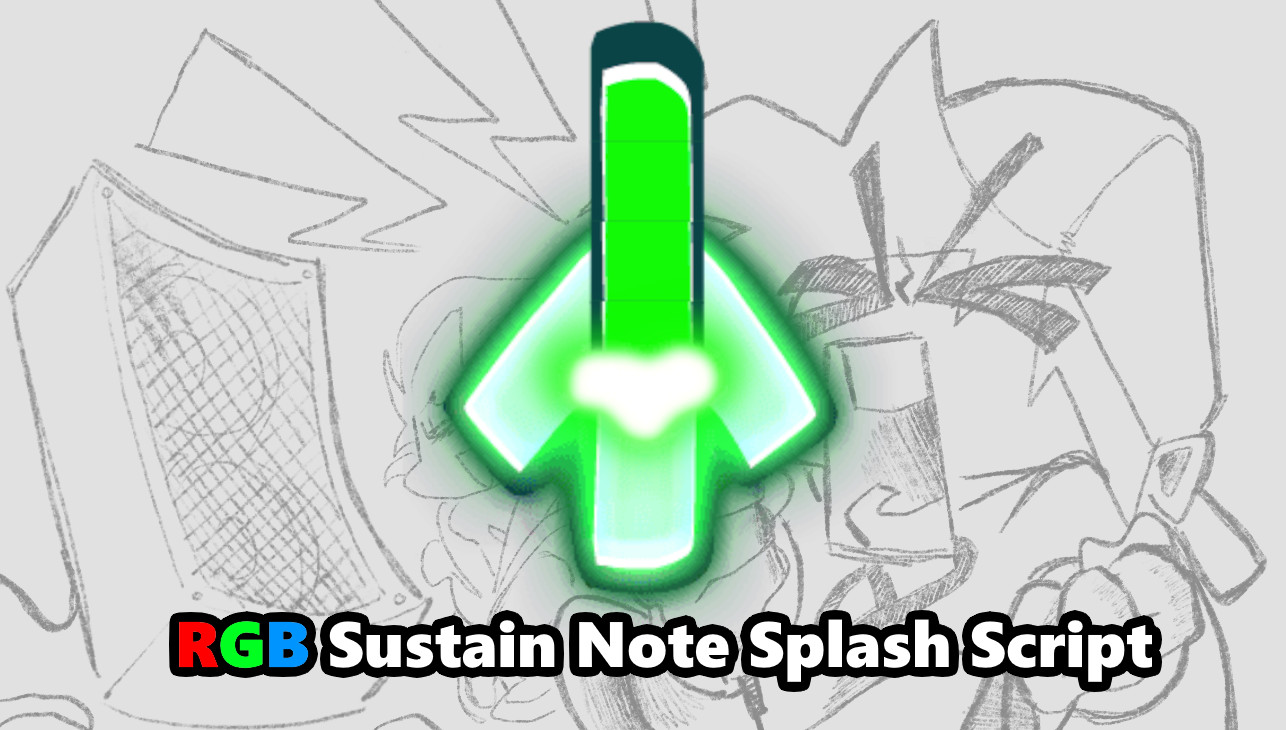 RGB Sustain Note Splash Script Modding Tool for Friday Night Funkin ...