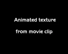 Make animated texture from movie clip