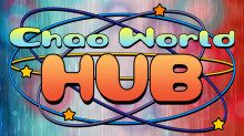 Chao World Hub