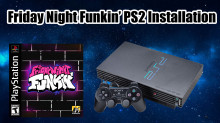 How to Install Friday Night Funkin' on PS2