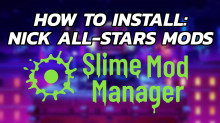 How to Install Nick All-Stars Mods