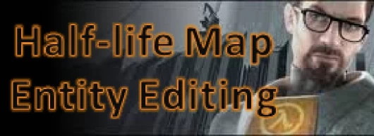 Half-Life Map Entity Editing