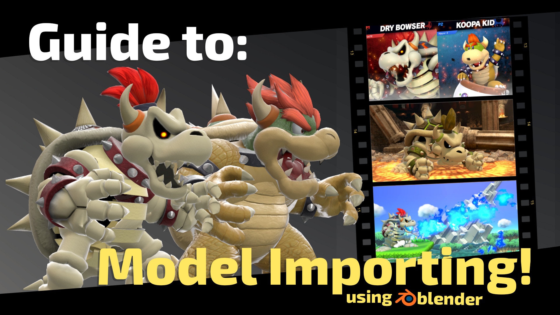 Model Importing Guide (Blender) [Super Smash Bros. Ultimate] [Tutorials]