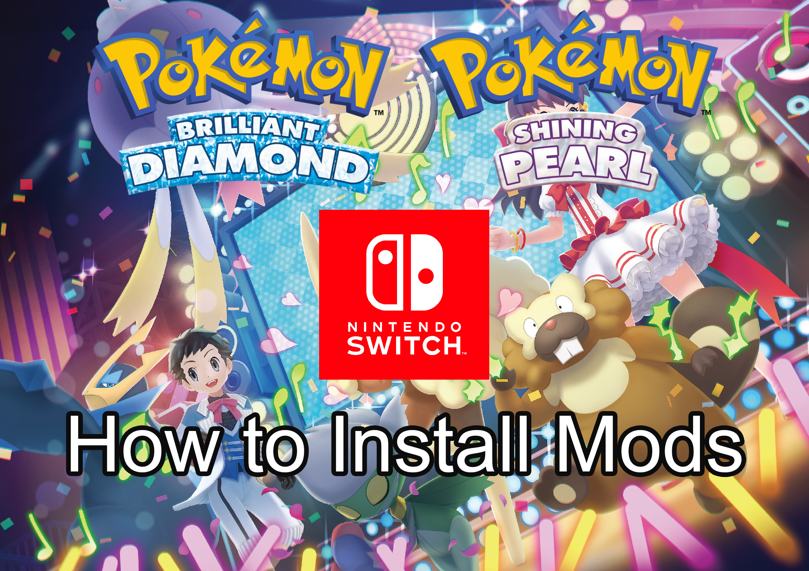 How to Mod Pokemon BDSP on Nintendo Switch [Pokemon Brilliant Diamond and  Shining Pearl] [Tutorials]