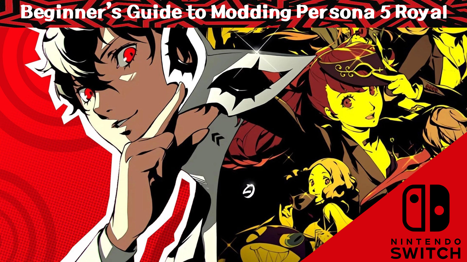 Beginner's Guide to Modding Persona 5 Royal [Persona 5 Royal (Switch)]  [Tutorials]