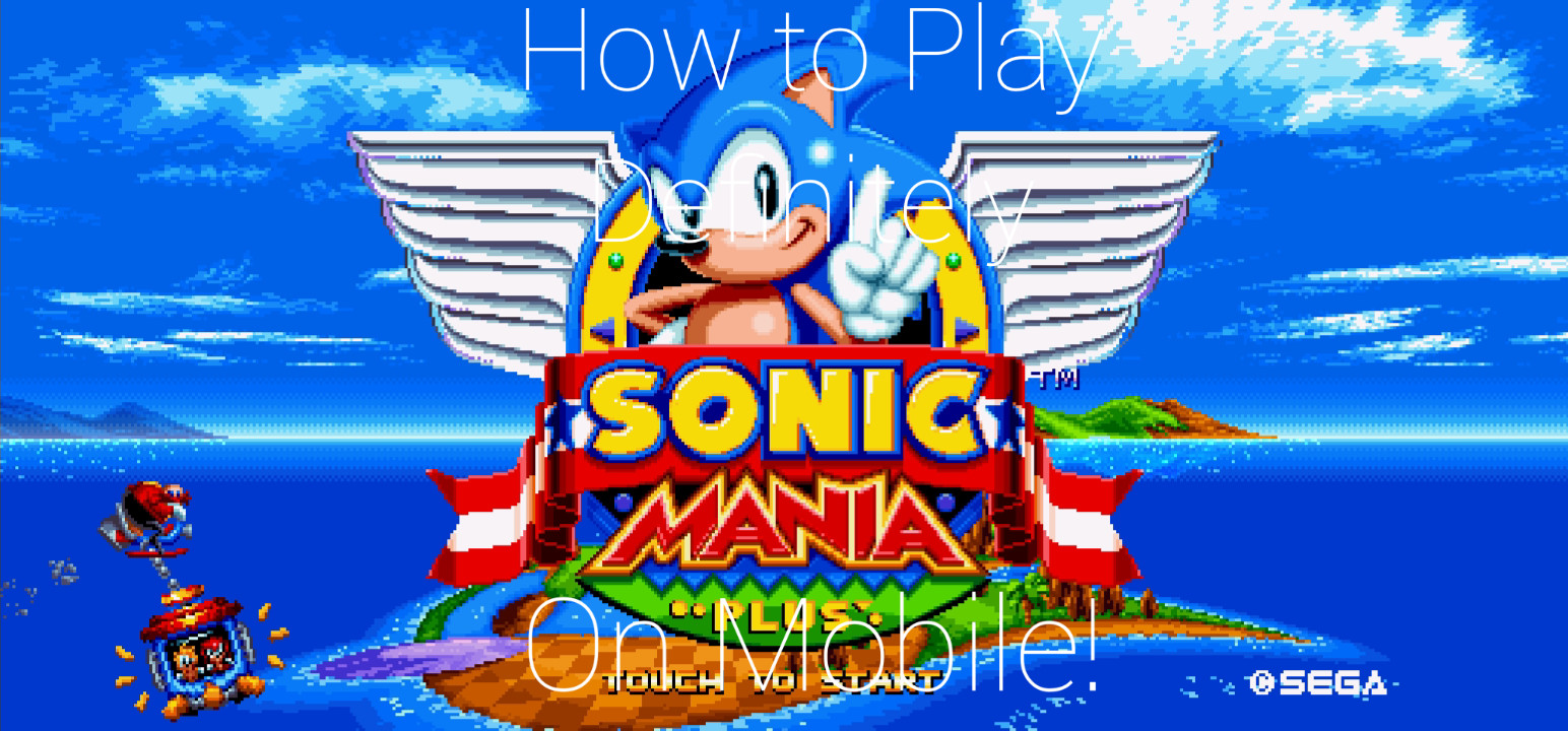 Sonic Mania Game : Cheats And Tips APK for Android Download