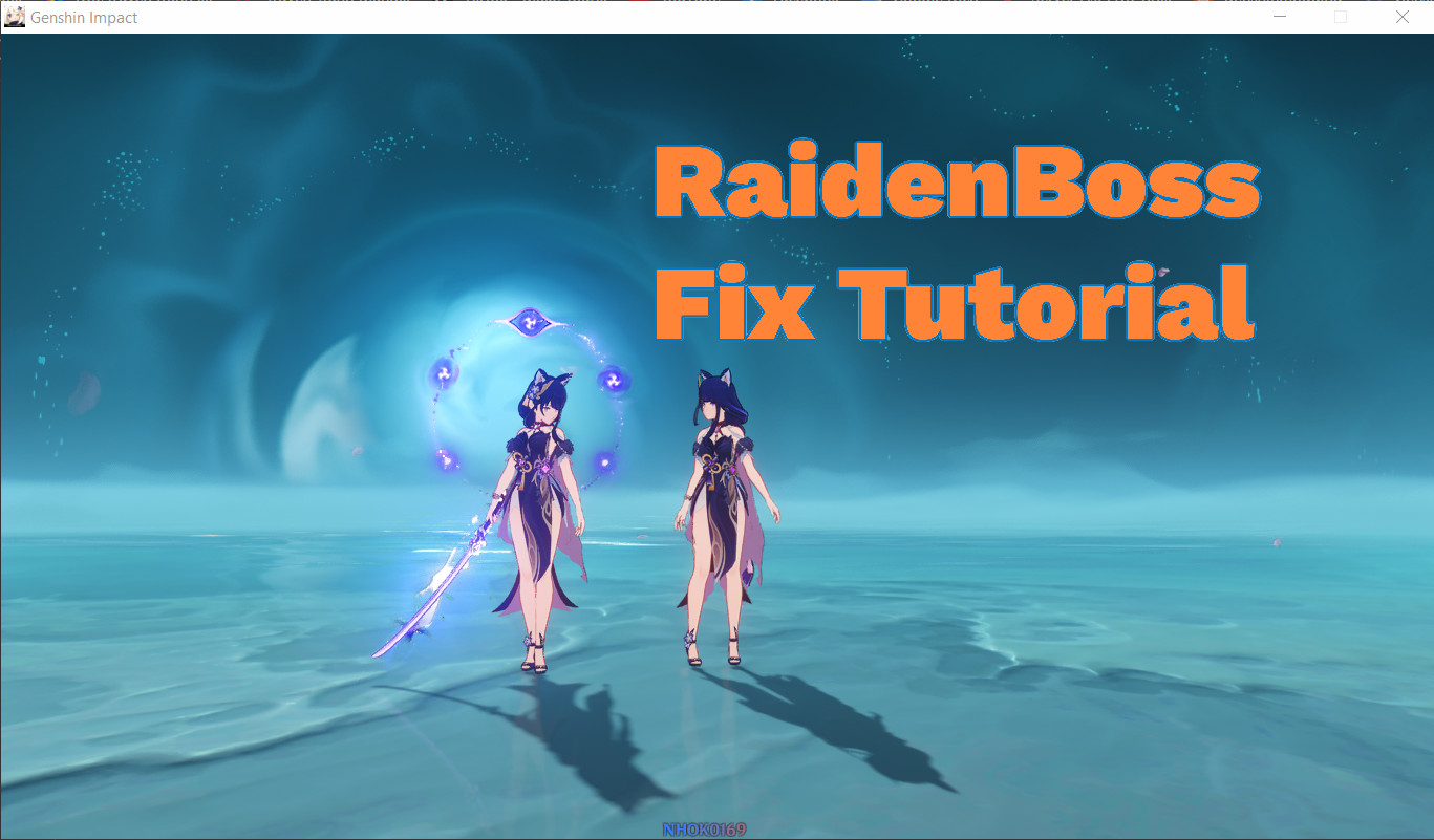 Fix Raiden Boss [Genshin Impact] [Tutorials]