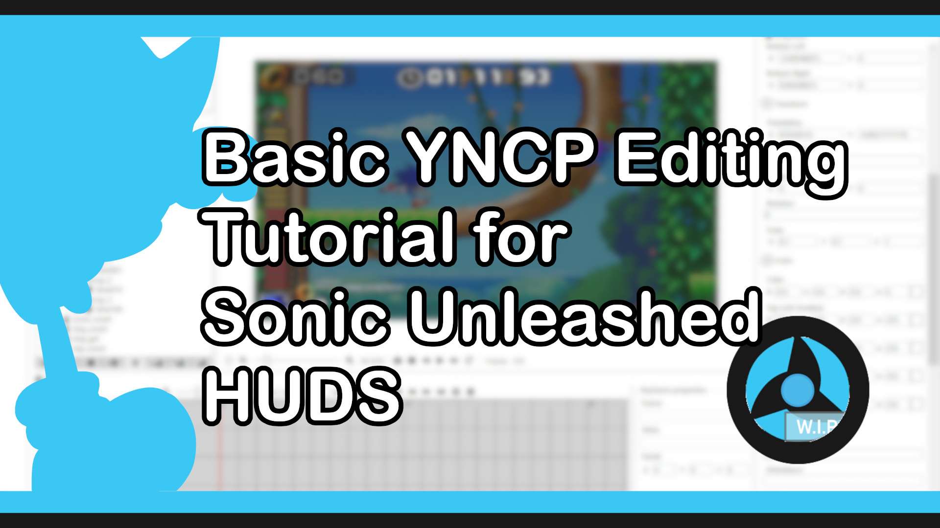 Basic YNCP Editing Tutorial For Sonic Unleashed [Sonic Unleashed (X360 ...