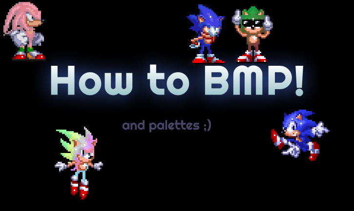 How to make BMP spritesheets and palettes! Tutorial for Sonic 3 A.I.R ...