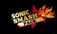 [On Hold] Sonic Smash Pack