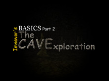 Imnever's Basics: The Cave Exploration