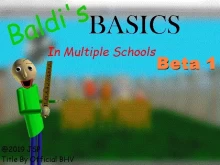 Baldi's Basics in Multiple Schools Beta 1b