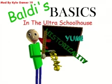 Baldi's Basics In The Ultra Schoolhouse