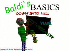 Baldis Basics: DOWN INTO HELL