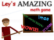 Ley's Amazing math game [FINAL-RELEASE!]