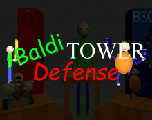 Baldi Tower Defense Alpha