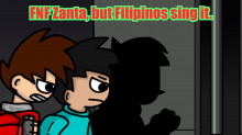 FNF Zanta, but Filipinos sing it.