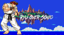 Ryu over Sonic