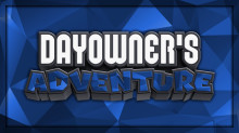 Dayowner's Adventure