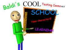 [IMPORTANT ANNOUNCMENT] Baldi's Cool School