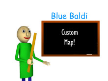 Blue Baldi Custom Map!